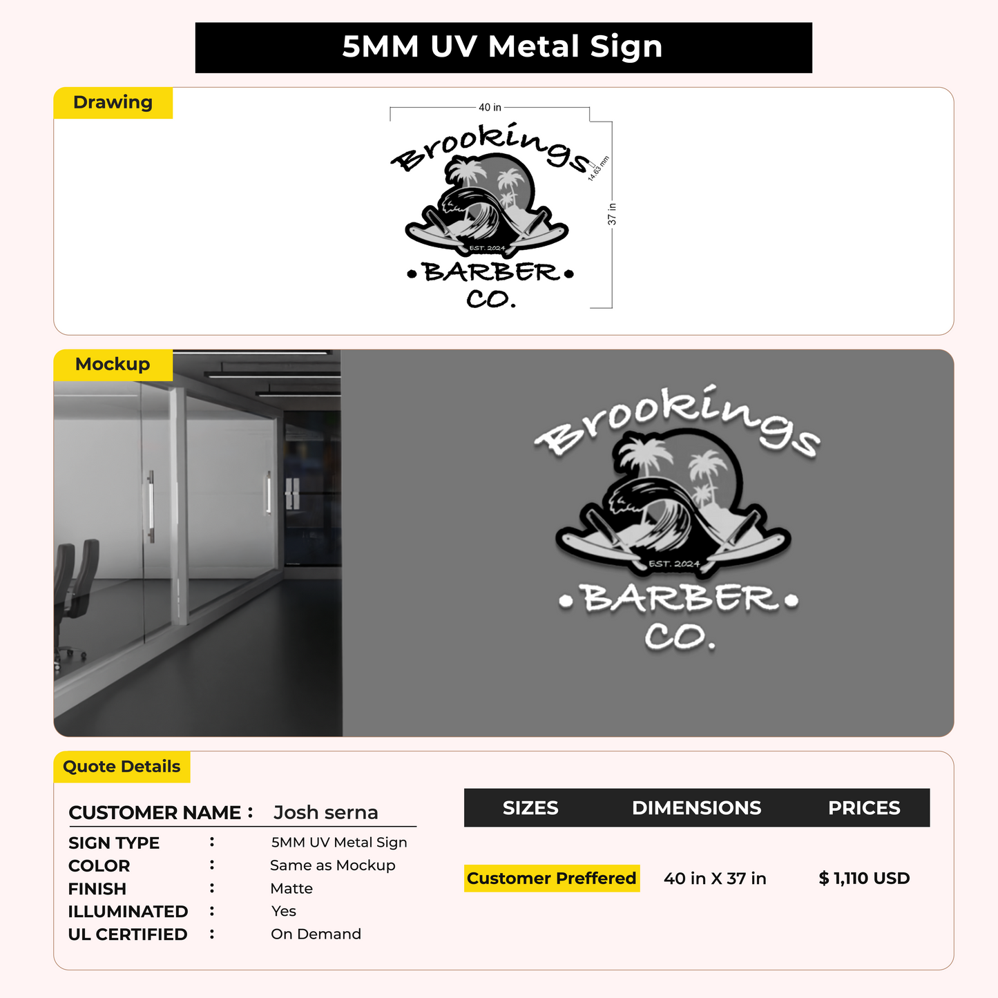 5MM UV Metal Sign For Josh serna