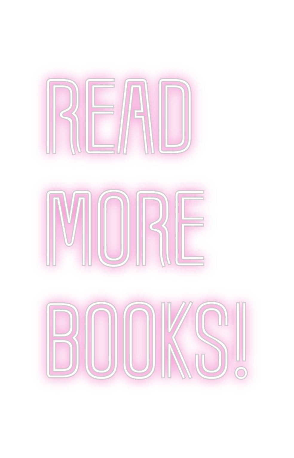 Customized Neon Sign: Read
More
...