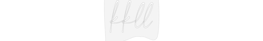 Customized Neon Sign: kkll