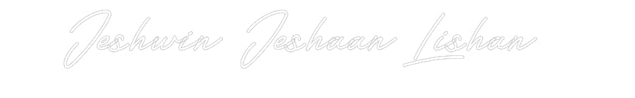 Customized Neon Sign: Jeshwin Jesha...