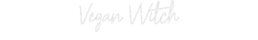 Customized Neon Sign: Vegan VVitch