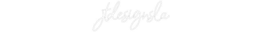 Customized Neon Sign: jtdesignsla