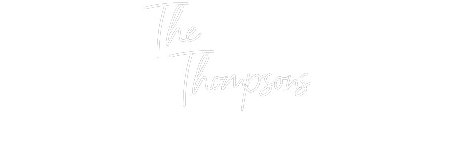 Customized Neon Sign: The
Thom...