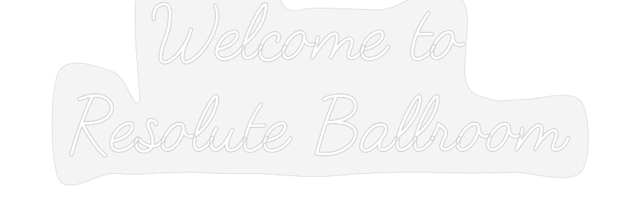 Customized Neon Sign: Welcome to
...