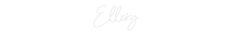 Customized Neon Sign: Ellery