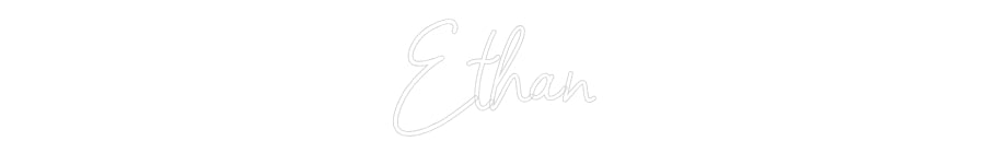 Customized Neon Sign: Ethan