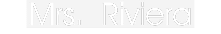Customized Neon Sign: Mrs. Riviera
