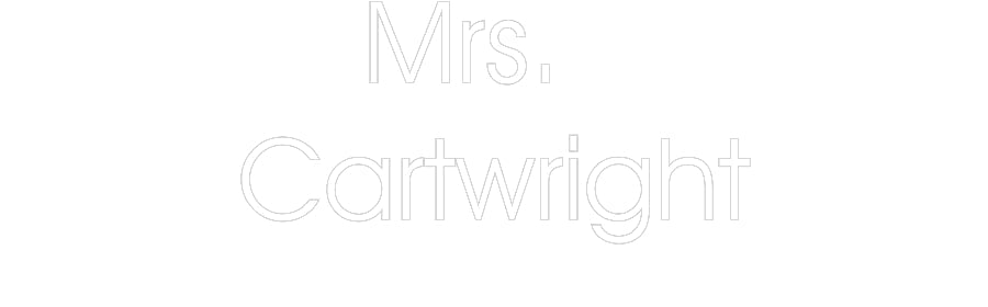 Customized Neon Sign: Mrs.
Cartwr...