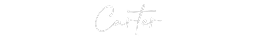 Customized Neon Sign: Carter