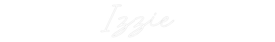Customized Neon Sign: Izzie