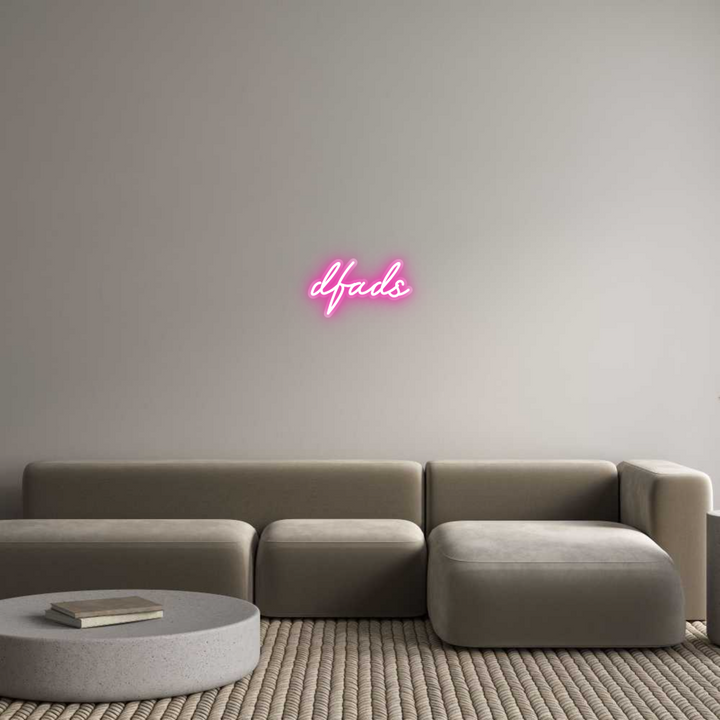 Customized Neon Sign: dfads