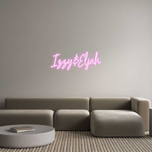 Customized Neon Sign: Izzy&Eljah