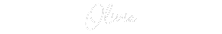 Customized Neon Sign: Olivia