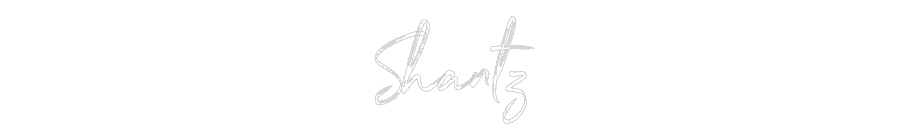 Customized Neon Sign: Shantz