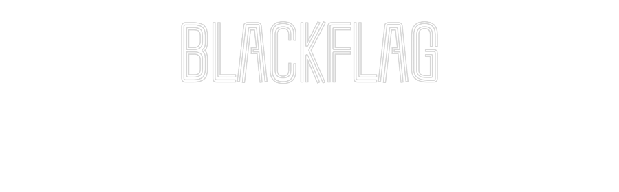 Customized Neon Sign: BLACKFLAG