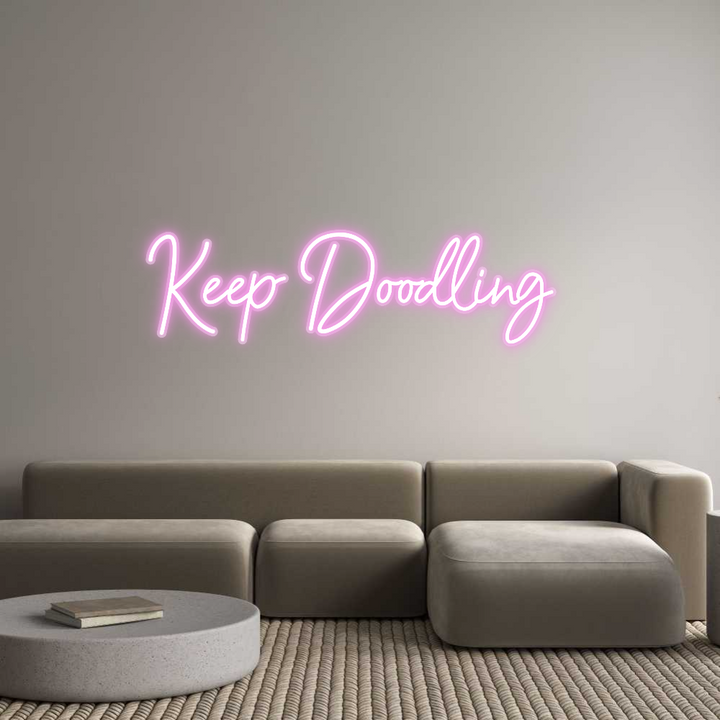 Customized Neon Sign: Keep Doodling