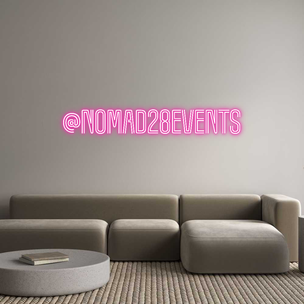 Customized Neon Sign: @nomad28events