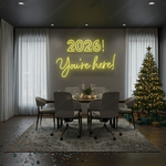 2026 You’re Here LED Neon Sign by Neon.Shop glowing for New Year celebrations
