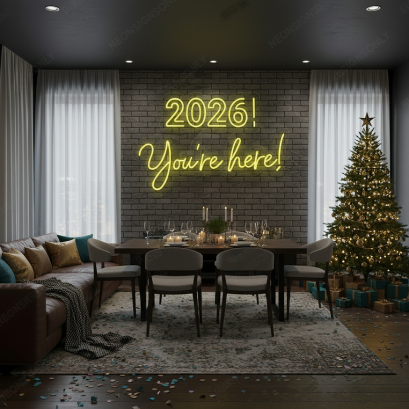 2026 You’re Here LED Neon Sign by Neon.Shop glowing for New Year celebrations