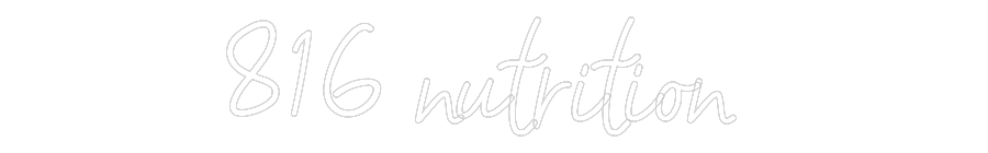 Customized Neon Sign: 816 nutrition