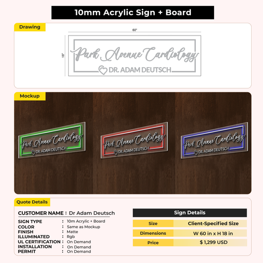 Neon Acrylic Sign For Dr. Adam Deutsch