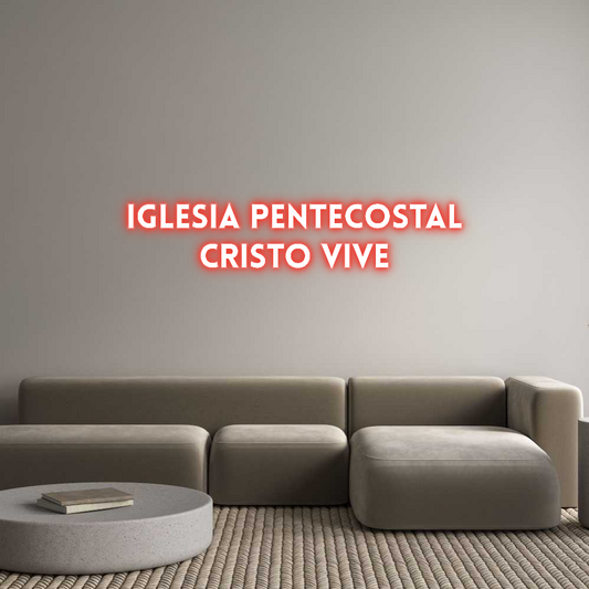 Customized Neon Sign: Iglesia pente...