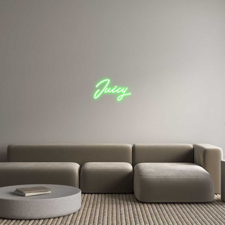 Customized Neon Sign: Juicy