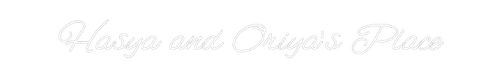 Customized Neon Sign: Hasya and Ori...