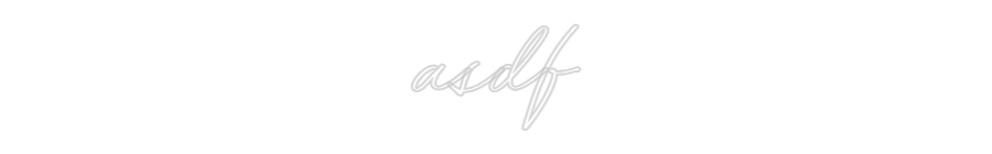 Custom Neon: asdf