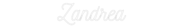 Customized Neon Sign: Zandrea