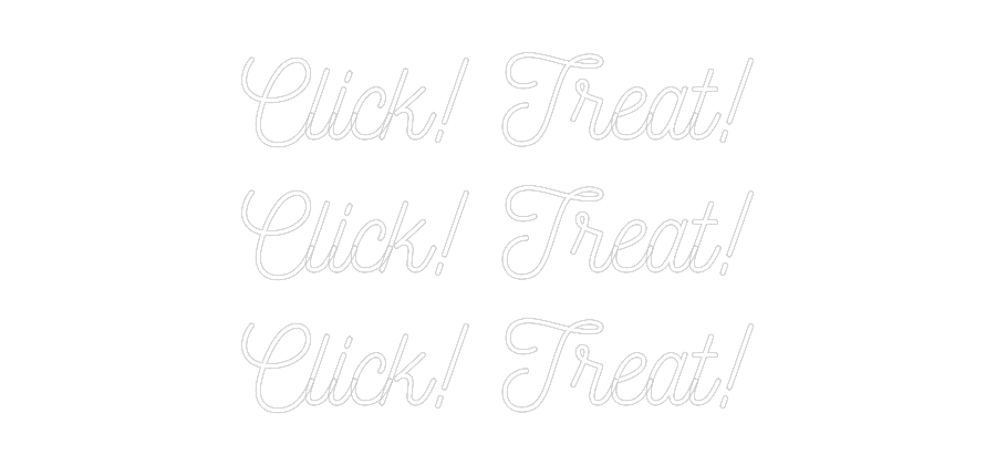 Customized Neon Sign: Click! Treat!...