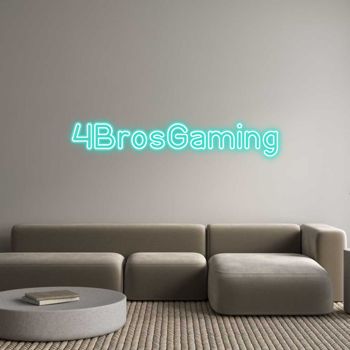 Customized Neon Sign: 4BrosGaming