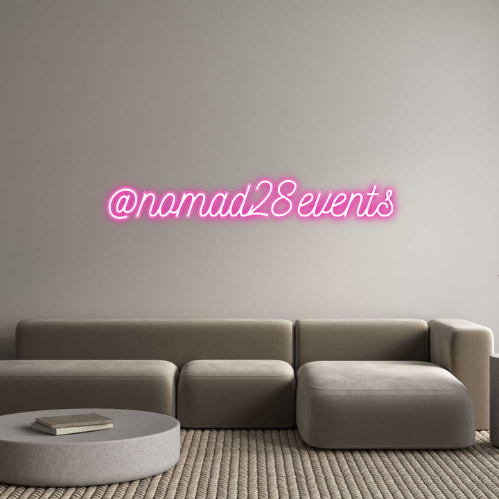 Customized Neon Sign: @nomad28events