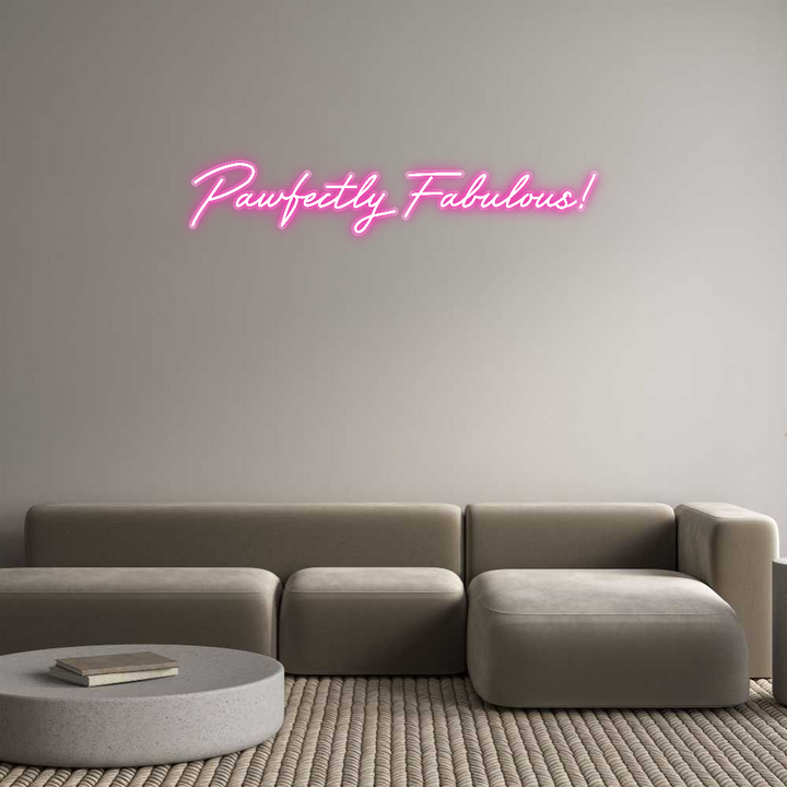 Customized Neon Sign: Pawfectly Fab...