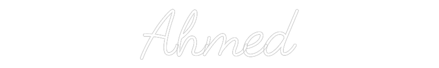 Customized Neon Sign: Ahmed