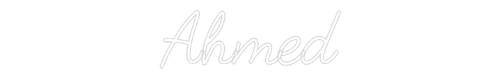 Customized Neon Sign: Ahmed
