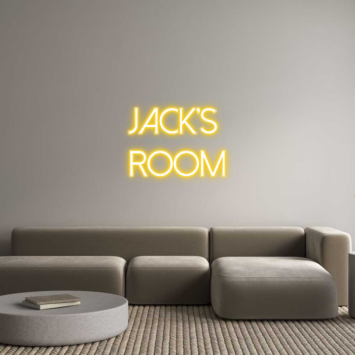 Customized Neon Sign: JACK’S
ROOM