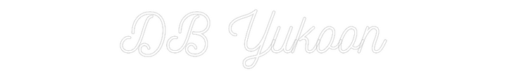 Customized Neon Sign: DB Yukoon