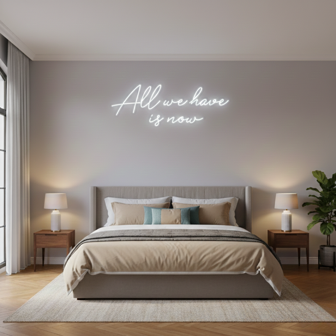 All We Have Is Now LED neon sign by Neon.Shop glowing on a modern wall as inspirational neon wall decor