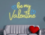 Be My Valentine’s Day LED neon sign glowing with romantic light for Valentine’s décor by Neon.Shop