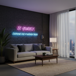 Motivational LED neon wall décor with quote Be Yourself, Everyone Else Is Already Taken by Neon.Shop