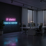 Motivational LED neon wall décor with quote Be Yourself, Everyone Else Is Already Taken by Neon.Shop