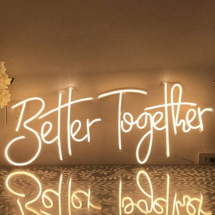Better Together Neon Sign - Celebrate Unity with Radiant Style!