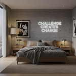 Challenges Creates Change neon sign glowing in bright LED colors by Neon.Shop