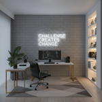 Challenges Creates Change neon sign glowing in bright LED colors by Neon.Shop