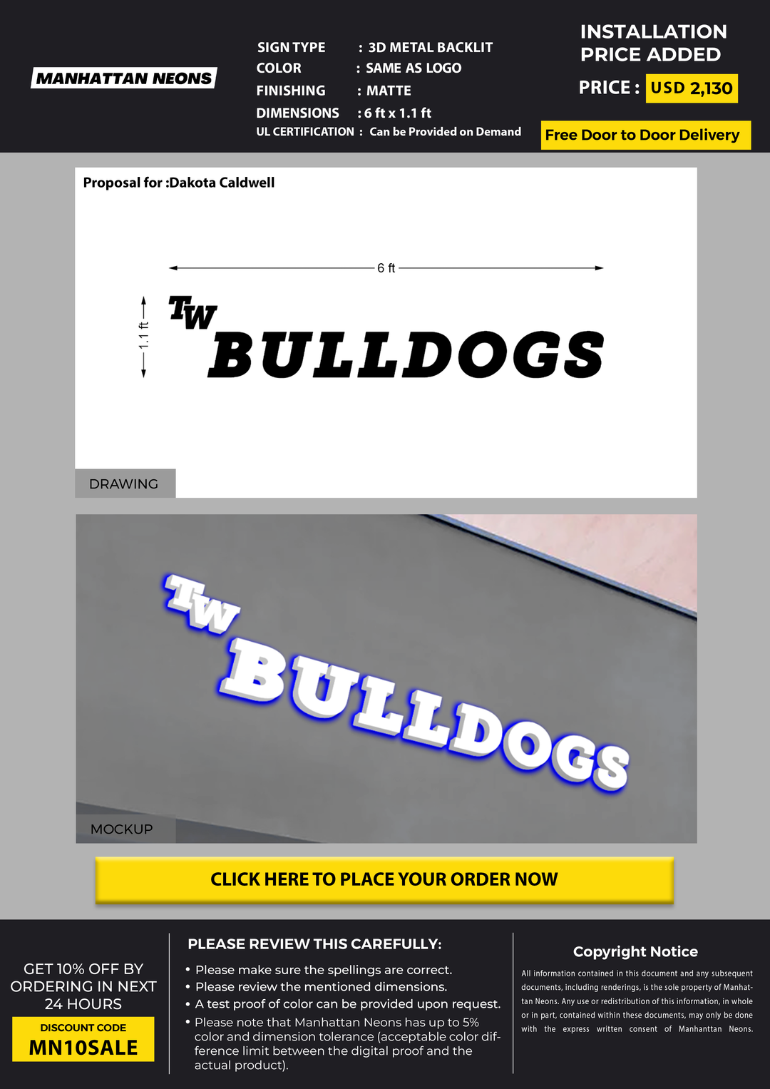 3D Metal Backlit sign for Dakota Caldwell