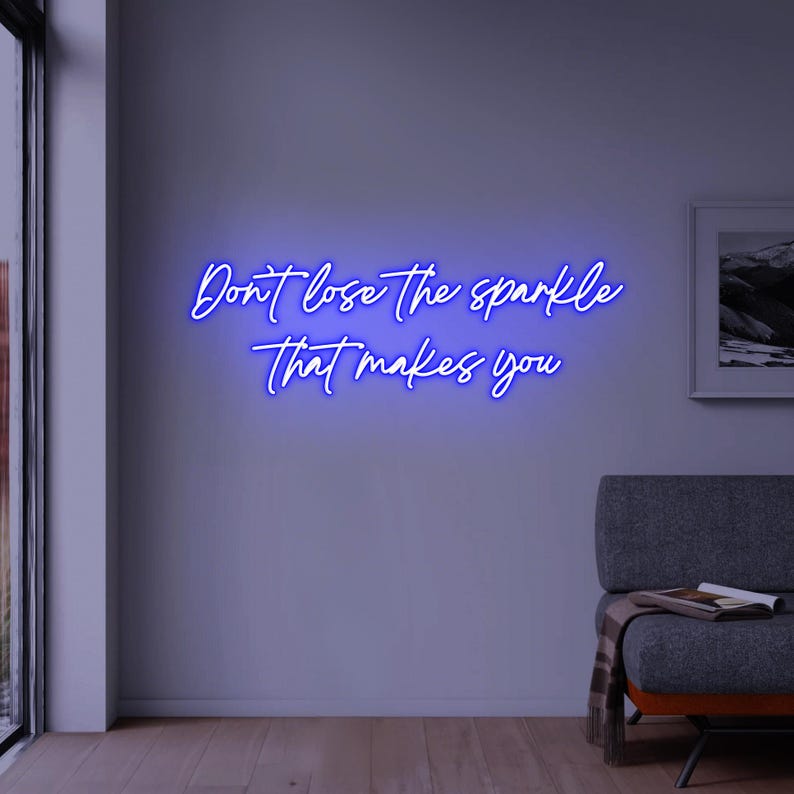 Don’t Lose the Sparkle That Makes You” Inspirational Neon Sign by Neon.Shop – bright LED quote décor for positivity and stylish interiors