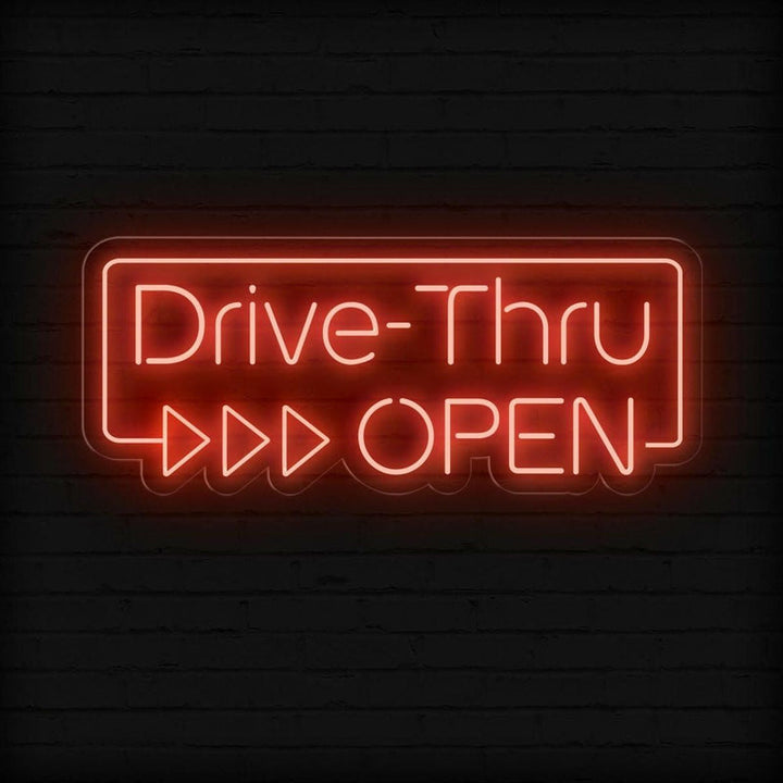 Drive-Thru Open Neon Sign