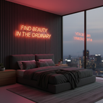 Find The Beauty In The Ordinary Inspirational Neon Sign by Neon.Shop – LED wall décor for mindfulness and modern interiors.