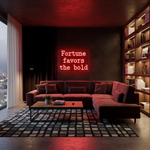 Fortune Favors the Bold neon sign Motivational LED neon wall décor by Neon.Shop